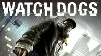 Watch Dogs primeşte dată de lansare şi ediţii de colecţie