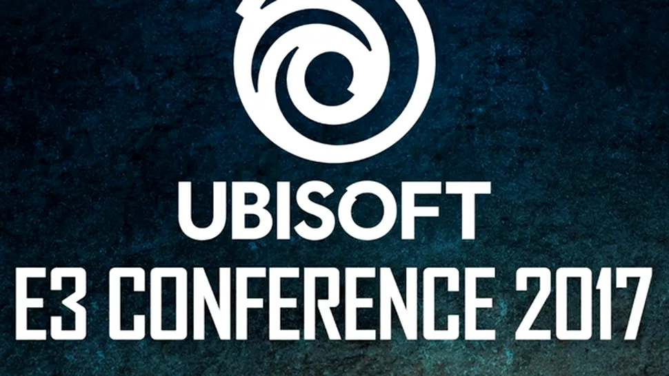 Urmăreşte conferinţa Ubisoft de la E3 2017