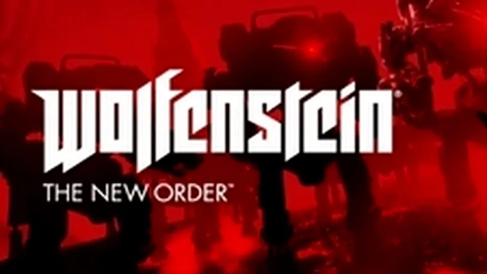 Wolfenstein: The New Order va fi lansat mai devreme