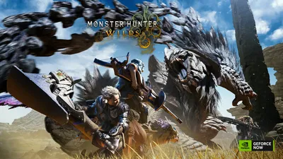 Monster Hunter Wilds și Split Fiction, disponibile acum prin GeForce Now