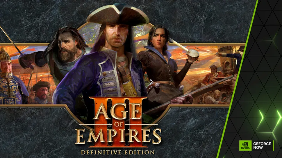 Zece jocuri noi pe GeForce Now, inclusiv Age of Empires III: Definitive Edition