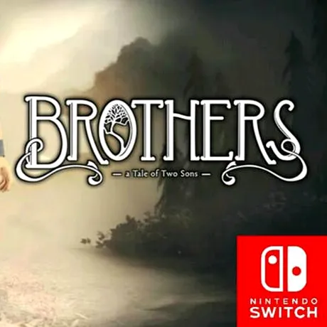 Brothers: A Tale of Two Sons (Nintendo Switch) Review: acum şi cu mod cooperativ