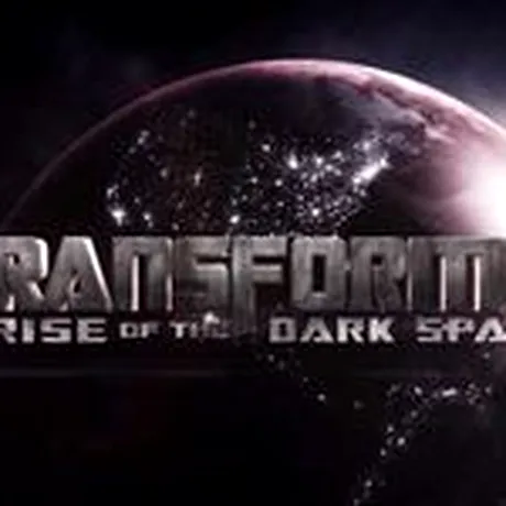Transformers: Rise of The Dark Spark a fost anunţat oficial