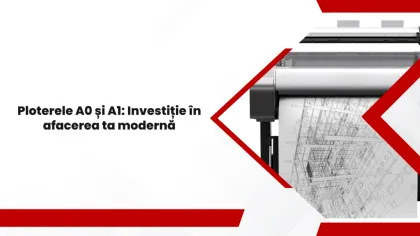 Ploterele A0 și A1: Investiție în afacerea ta modernă (P)