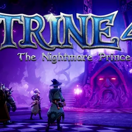 Trine 4 The Nightmare Prince Review: continuarea pe care seria o merita