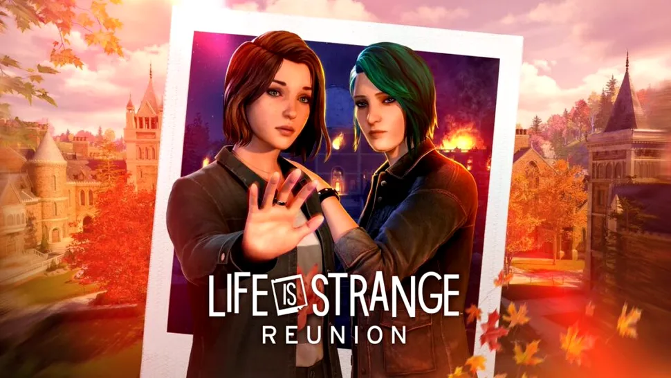 Life is Strange: Reunion va marca revenirea protagonistelor originale Chloe și Max. Când va fi lansat jocul