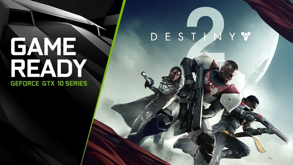 Destiny 2 pentru PC - NVIDIA lansează bundle-ul cu plăcile GeForce GTX