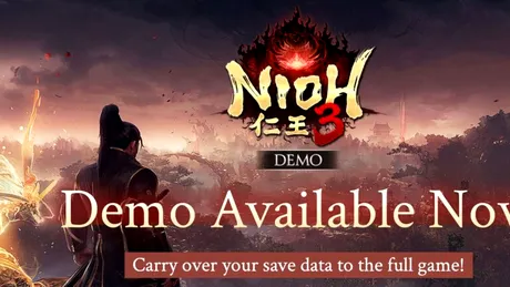 Versiunea demo pentru Nioh 3, disponibilă acum. Cum o puteți descărca