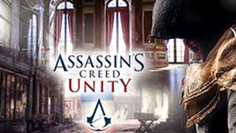 Assassin’s Creed: Unity – iată spotul publicitar al jocului